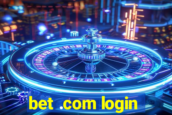 bet .com login